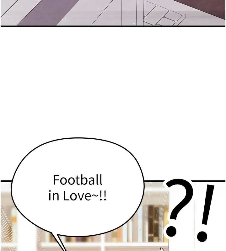 足球型男脱单指南 - 第19話-我想和你生一支足球隊♥ - page 131